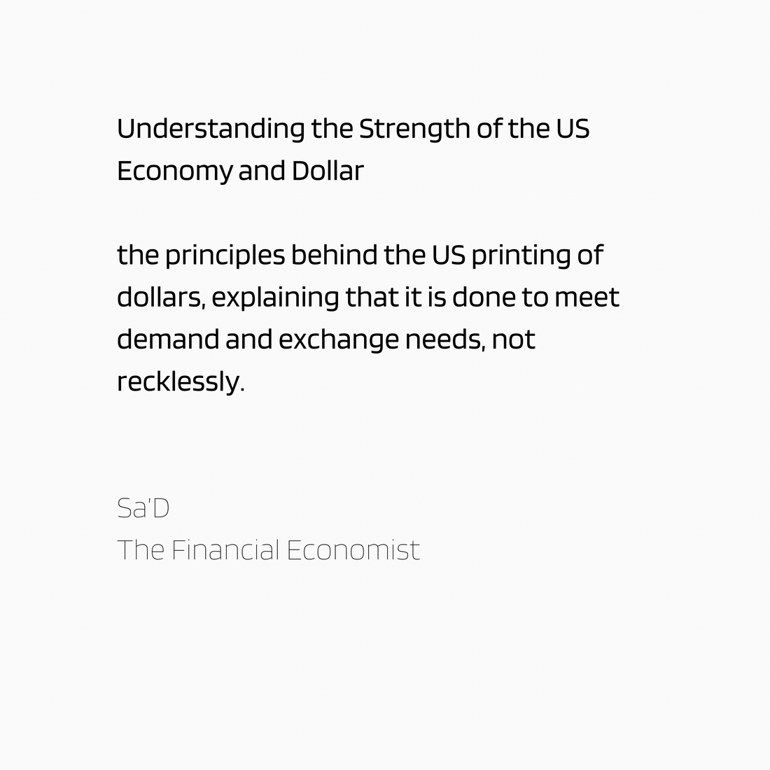 Understanding the Strength of the US Economy and Dollar