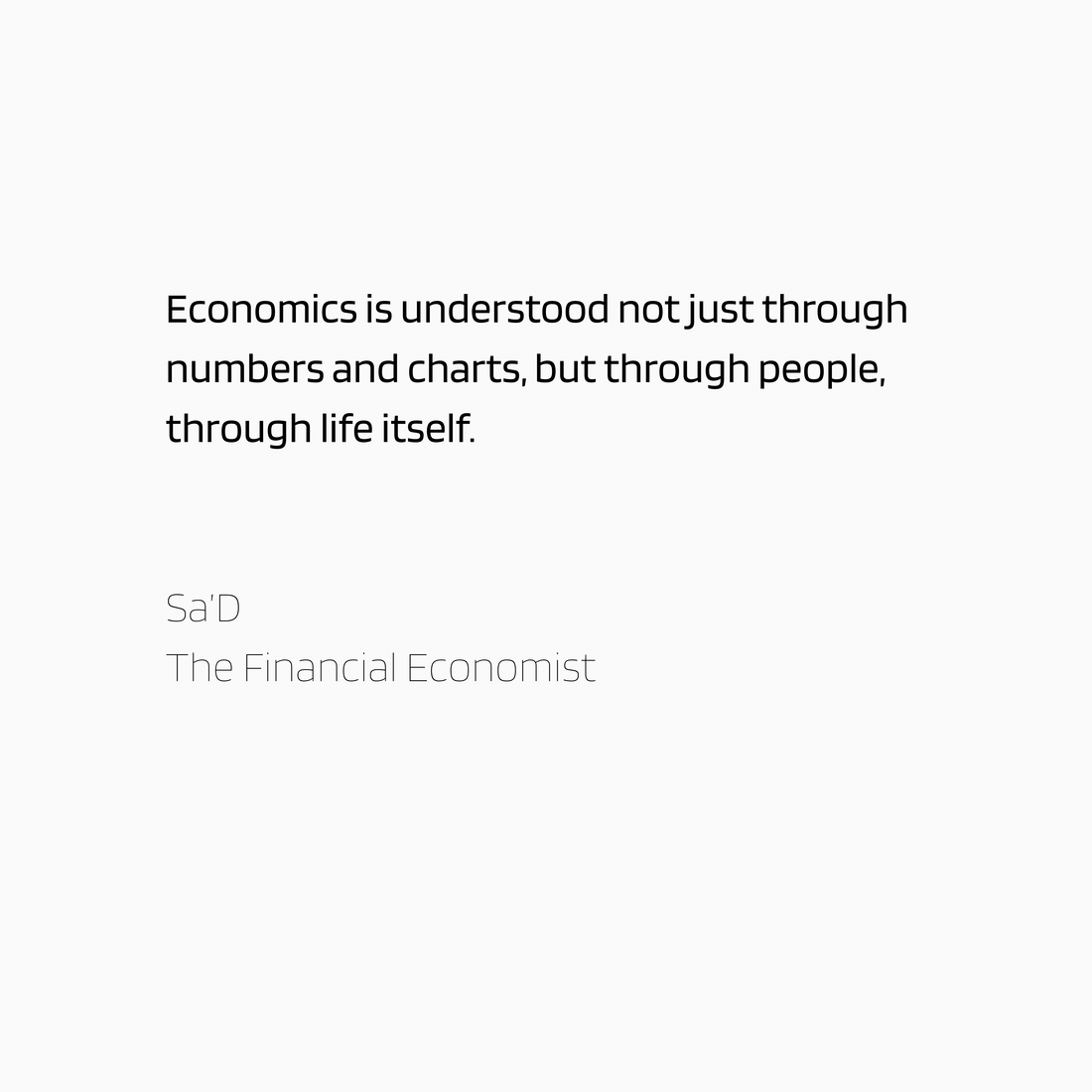 Lessons in Real-World Economics: From the Trading Floor to the Streets